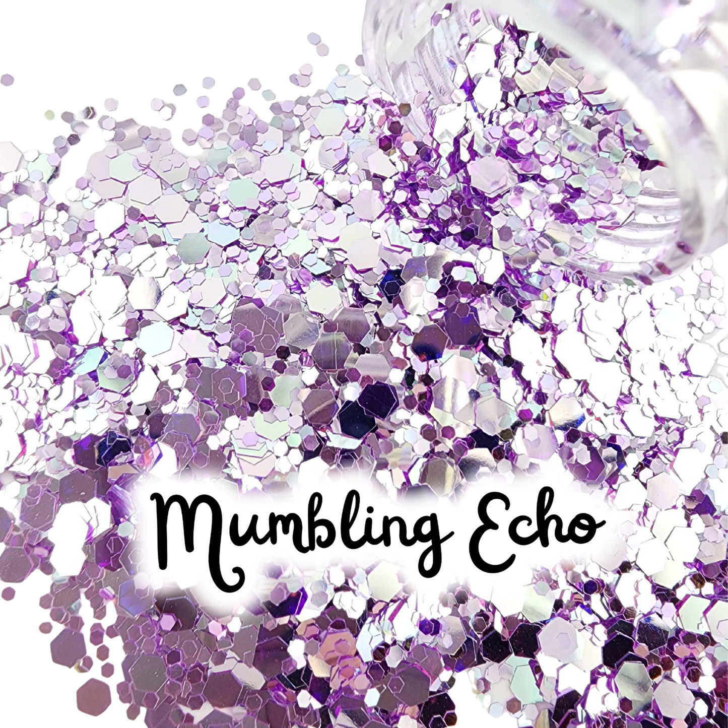 Mumbling Echo Glitter