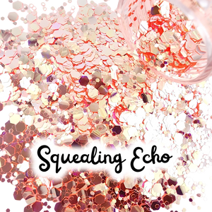 Squealing Echo Glitter