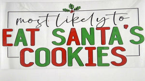 Sassy Christmas - Eat Santa's Cookies