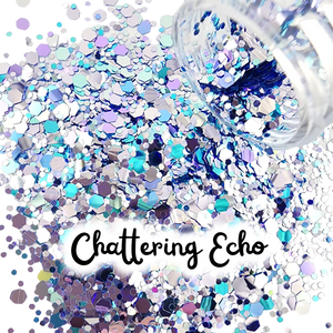 Chattering Echo Glitter